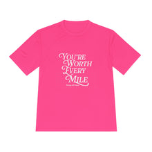 Load image into Gallery viewer, Unisex Moisture Wicking Tee - You're Worth Every Mile | Fitness Shirt, Workout Gear, Running Tee, Activewear, Gift for Her