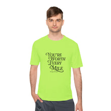 Load image into Gallery viewer, You're Worth Every Mile Unisex Moisture Wicking Tee | Athletic Wear, Motivational Fitness Shirt, Gift for Runners, Workout Top